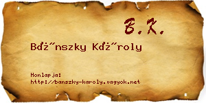 Bánszky Károly névjegykártya